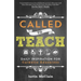 Called to Teach: Daily Inspiration for Catholic Educators