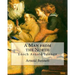A Man from the North, By Arnold Bennett: Enoch Arnold Bennett