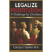 Legalize Prostitution: A Christian Challenge