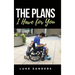 The Plans I Have for You: An Autobiographical Memoir