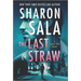 The Last Straw: A Romantic Suspense Mystery