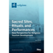 Sacred Sites, Rituals, and Performances: New Perspective for Religious Tourism Development