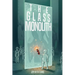 The Glass Monolith