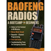Baofeng Radios - A Bootcamp for Beginners: Unbox to First Contact in 60 Minutes, Menus Made Simple, Repeater + Channel Programming, First-Call Script