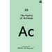 The Poetry of Actinium