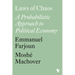 Laws of Chaos: A Probabilistic Approach to Political Economy
