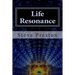 Life Resonance: How to Enrich Your Life