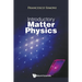 Introductory Matter Physics