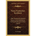 Neues Frankisches Kochbuch: Oder Anweisung Speisen, Saucen Und Gebackenes Schmackhaft Zuzurichten (1813)