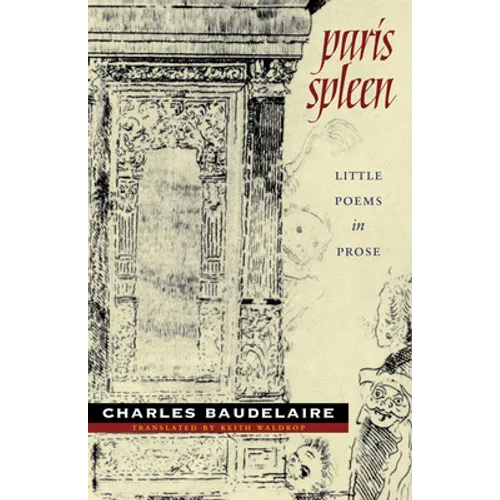 Paris Spleen: Little Poems in Prose