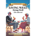 Living Well Dying Well: Life with Fred