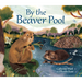 By the Beaver Pool