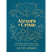 Atesora a Cristo: Contempla La Gloria de Cristo Que Transforma Tu Cotidianidad