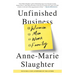 Unfinished Business: Women Men Work Family