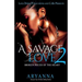 A Savage Love 2: Broken Pieces of the Heart