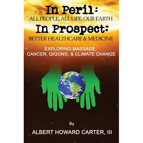 In Peril, In Prospect