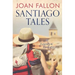 Santiago Tales: A journey in search of love