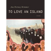 To Love an Island