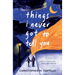 things i never got to tell you