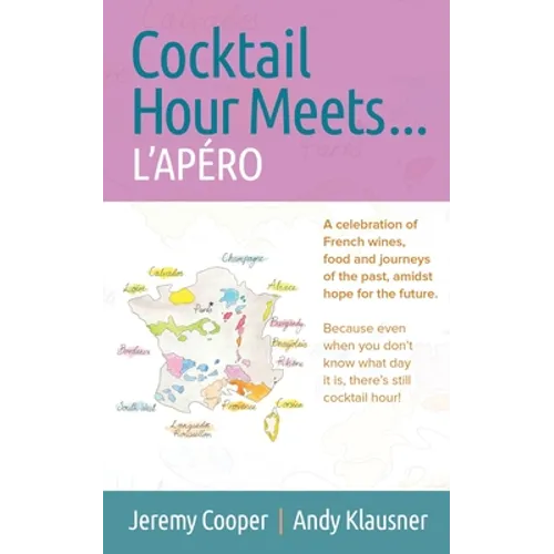 Cocktail Hour Meets ... L'APÉRO