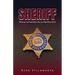 Sheriff: Holding the Thin Blue Line in a Deep Blue State