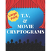 TV & Movie Cryptograms: 200 LARGE PRINT Cryptogram Puzzles Based on Television and Movie Quotes