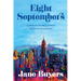 Eight Septembers: A Woman on Wall Street From 9/11 to Lehman