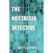 The Nostalgia Detective