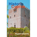 Historic Cyprus: A Guide to Its Towns and Villages, Monasteries and Castles