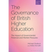The Governance of British Higher Education: The Impact of Governmental, Financial and Market Pressures