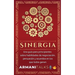 Sinergia: Una guía para principiantes sobre habilidades de negociación, persuasión y acuerdos en los que todos ganan (Spanish Edition)