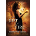 A Gift of Fire