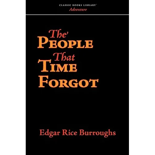 The People That Time Forgot