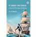 By Conduct And Courage A Story Of The Days Of Nelson