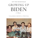 Growing Up Biden: A Memoir