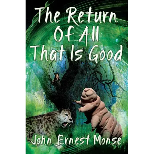 The Return Of All That Is Good