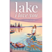 Lake I Love You