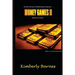 Money Games II: Paid For In Gold