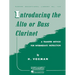Introducing the Alto or Bass Clarinet