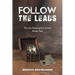 Follow the Leads