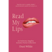 Read My Lips: An Intimate, Sapphic Acrostic Poetry Collection