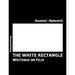 The White Rectangle: Writings on Film