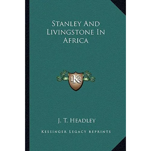 Stanley And Livingstone In Africa