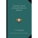 Stanley And Livingstone In Africa