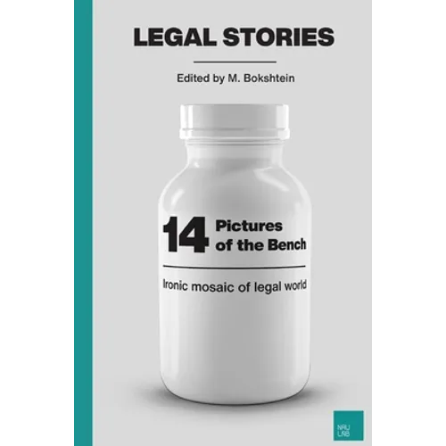 14 Pictures of the Bench: Ironic Mosaic of Legal World