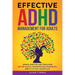 Effective ADHD Management for Adults: Simple, Easy-to-Use Tools for Better Focus, Improved Relationships, and a Calmer, Easier Life.