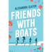 Friends with Boats