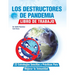 Los Destructores de Pandemia: Libro de Trabajo