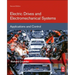 Electric Drives and Electromechanical Systems: Applications and Control