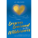 Lessons Learned in the Wilderness: Learning to Trust the Many & Diverse Voices of God